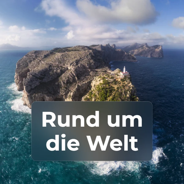 Rund um die Welt